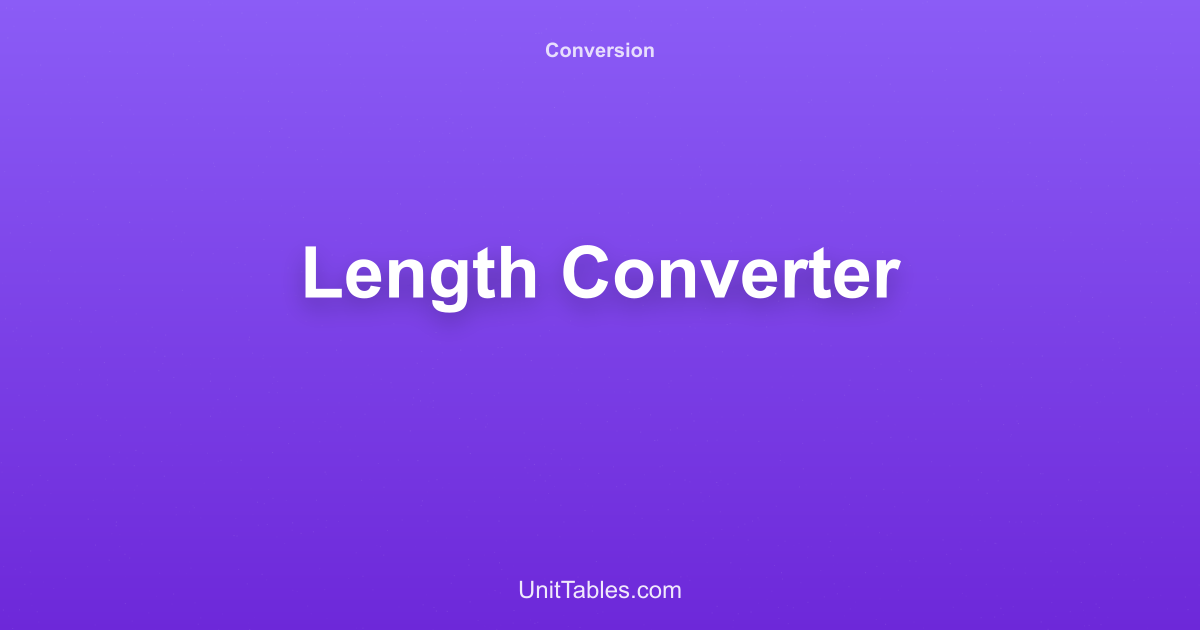 Length Converter | Universal Distance Calculator